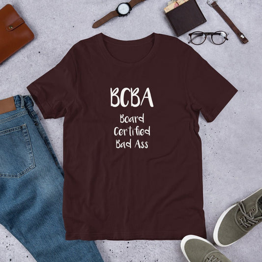 BCBA Board Certified Bad Ass T-Shirt - Turtle Creek Candle Shop