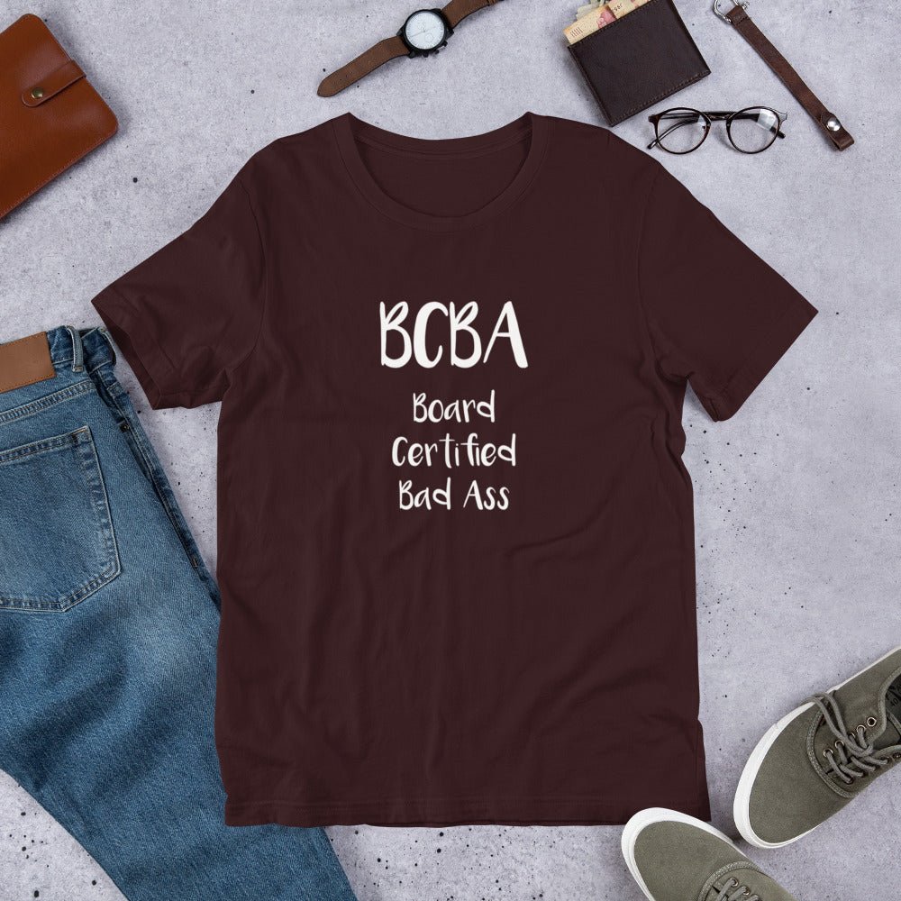 BCBA Board Certified Bad Ass T-Shirt - Turtle Creek Candle Shop